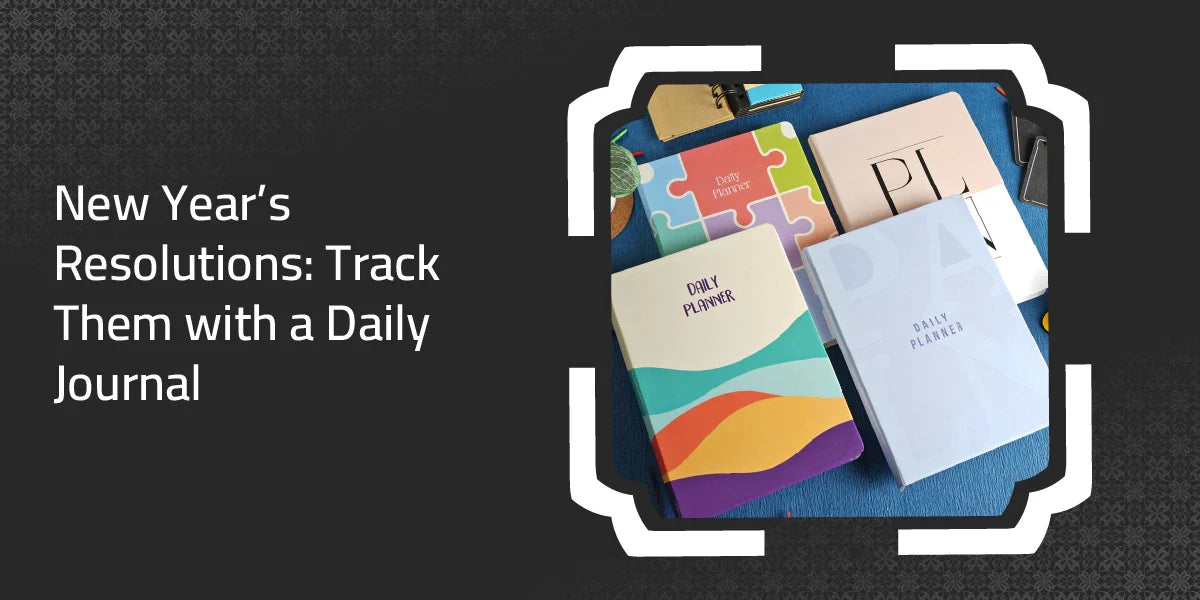 2026 New Year’s Resolutions: Track Them with a Daily Journal