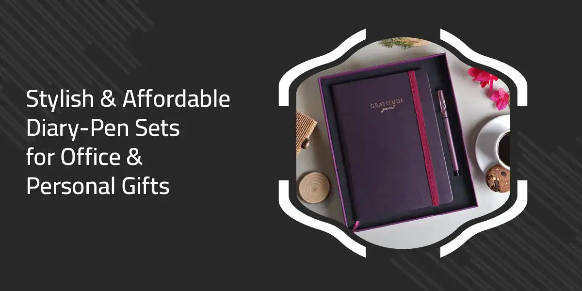 Stylish & Affordable Diary-Pen Sets for Office & Personal Gifts
